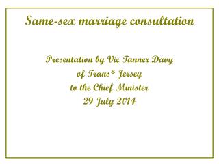 Same-sex marriage consultation