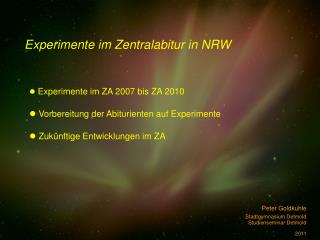 Experimente im Zentralabitur in NRW