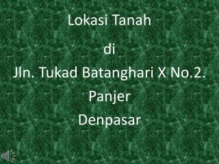 Lokasi Tanah