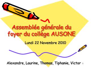 Assemblée générale du foyer du collège AUSONE