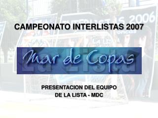 CAMPEONATO INTERLISTAS 2007