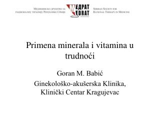 Primena minerala i vitamina u trudnoći