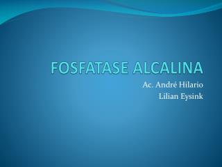 FOSFATASE ALCALINA