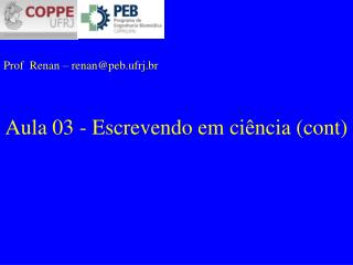 Aula 03 - Escrevendo em ciência (cont)