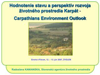 Radoslava KANIANSKA, Slovenská agentúra životného prostredia