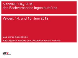 plannING Day 2012 des Fachverbandes Ingenieurbüros