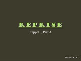 Reprise