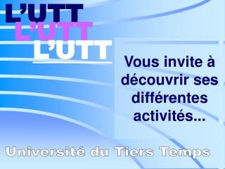 Vous invite à découvrir ses différentes activités...