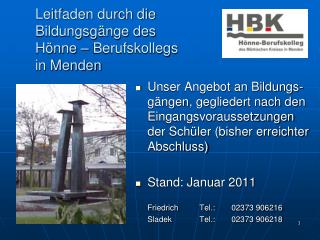 Leitfaden durch die Bildungsgänge des Hönne – Berufskollegs in Menden