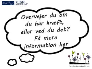 Overvejer du om du har kræft , eller ved du det ? Få mere information her