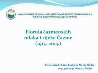 Florula čazmanskih mlaka i rijeke Čazme (1913.-2013.)