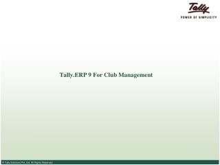 Tally.ERP 9 For Club Management