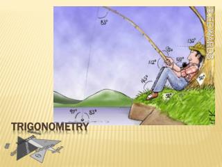 TRIGONOMETRY