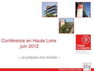 Conférence en Haute Loire juin 2012