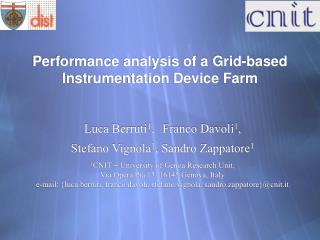 Performance analysis of a Grid-based Instrumentation Device Farm