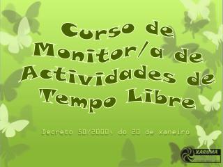 Curso de Monitor/a de Actividades de Tempo Libre