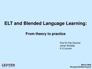 ELT and Blended Language Learning: From theory to practice