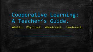 Cooperative Learning: A Teacher’s Guide.