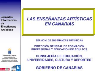 LAS ENSEÑANZAS ARTÍSTICAS EN CANARIAS