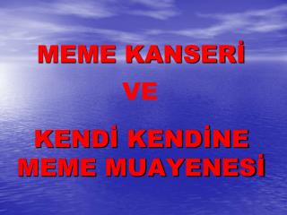 MEME KANSERİ