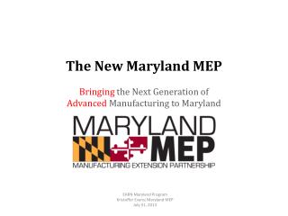EARN Maryland Program Kristoffer Evans; Maryland MEP July 31, 2013