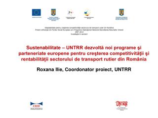 Sustenabilitate – UNTRR dezvoltă noi programe şi