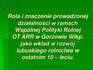Gorzów Wlkp., dnia 10 październik 2013 r.