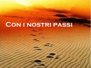 Con i nostri passi