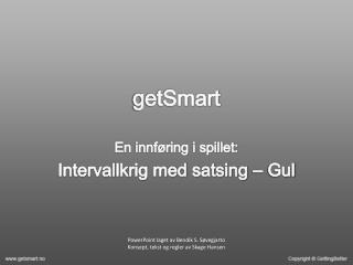 getSmart