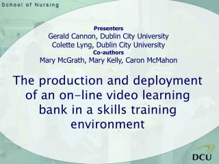 The production and deployment of an on-line video learning bank in a skills training environment
