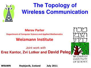 The Topology of Wireless Communication