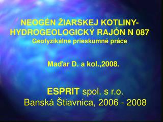 Maďar D. a kol.,2008 .