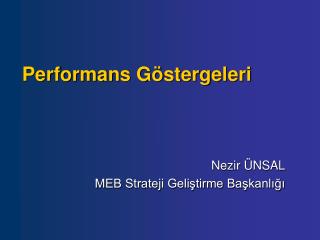 Performans Göstergeleri