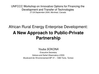 African Rural Energy Enterprise Development: A New Approach to Public-Private Partnership