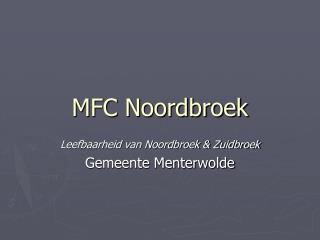 MFC Noordbroek