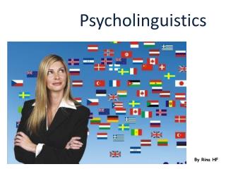 Psycholinguistics