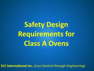 Safety Design Requirements for Class A Ovens