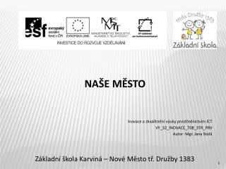 NAŠE MĚSTO