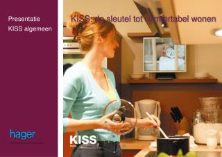 Presentatie KISS algemeen