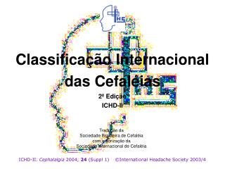 Classificação Internacional das Cefaléias 2ª Edição ICHD-II