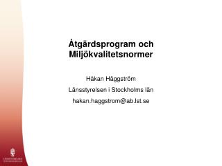 Åtgärdsprogram och Miljökvalitetsnormer