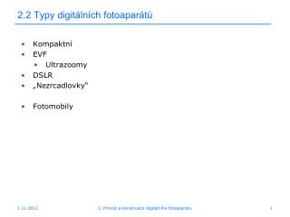 2.2 Typy digitálních fotoaparátů