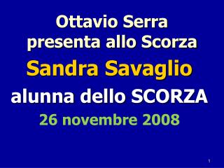 Ottavio Serra presenta allo Scorza