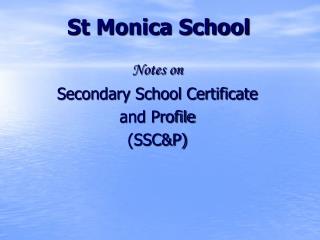 St Monica School