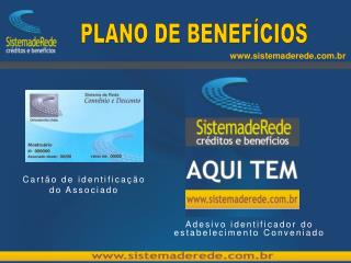 PLANO DE BENEFÍCIOS