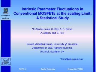 Intrinsic Parameter Fluctuations in Conventional MOSFETs at the scaling Limit: A Statistical Study
