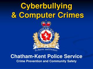 Cyberbullying &amp; Computer Crimes