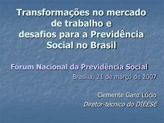 Transformações no mercado de trabalho e desafios para a Previdência Social no Brasil
