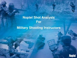 Noptel Shot Analysis For Military Shooting Instructors