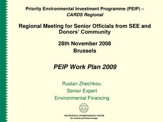 Priority Environmental Investment Programme (PEIP) –